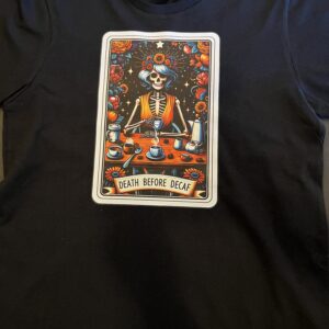 Death before decaf tshirt